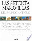 Las Setenta Maravillas Del Mundo Antiguo