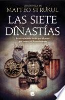 Las siete dinastías