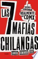 Las siete mafias chilangas