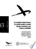 Las sociedades andinas frente a los cambios pasados y actuales