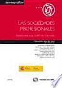 Las sociedades profesionales : estudios sobre la Ley 2-2007, de 15 de marzo