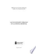 Las sociedades urbanas en la España Medieval