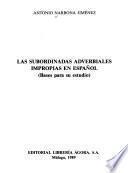 Las subordinadas adverbiales impropias en español: Bases para su estudio