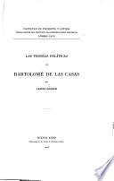 Las teorías políticas de Bartolomé de la Casas