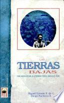 Las tierras bajas de Bolivia a fines del siglo XX