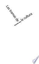 Las tramas de la cultura