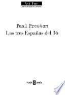 Las tres Españas del 36