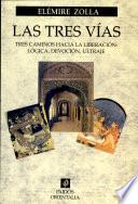 Las tres vías