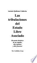 Las tribulaciones del Estado Libre Asociado