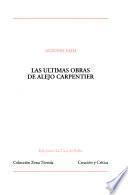 Las últimas obras de Alejo Carpentier