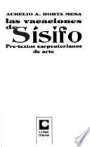 Las vacaciones de Sísifo