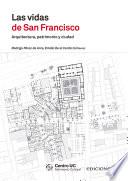 Las vidas de San Francisco