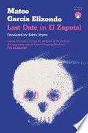 Last Date in El Zapotal