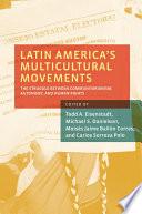 Latin America's Multicultural Movements