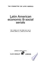 Latin American Economic & Social Serials