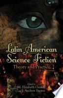 Latin American Science Fiction
