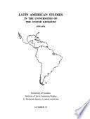 Latin American Studies in the Universities of the United Kingdom