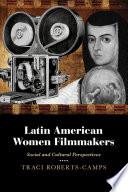 Latin American Women Filmmakers