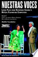 Latino Plays from Repertorio Español's MetLife Playwriting Competition: Letters to a Mother (Bestalia)