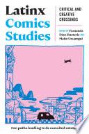 Latinx Comics Studies