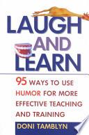 Laugh and Learn