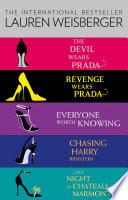 Lauren Weisberger 5-Book Collection: The Devil Wears Prada, Revenge Wears Prada, Everyone Worth Knowing, Chasing Harry Winston, Last Night at Chateau Marmont