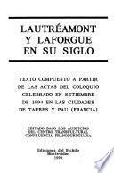 Lautréamont y Laforgue en su siglo
