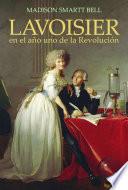 Lavoisier en el año uno de la Revolución