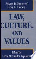 Law, Culture, and Values