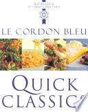 Le Cordon Bleu Quick Classics