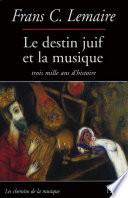 Le Destin juif et la musique