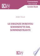 Le esigenze durevoli soddisfatte dal somministrante