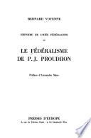 Le fédéralism de P. J. Proudhon