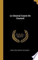 Le Général Comte de Coutard