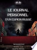 Le journal personnel d'un espion russe