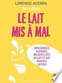 Le lait mis à mal