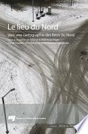 Le lieu du Nord