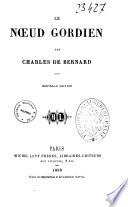 Le noeud gordien Charles de Bernard