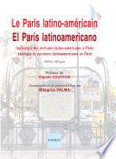 Le Paris latino-américain / El París latinoamericano