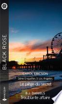 Le piège du secret - Troublante affaire