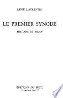 Le Premier synode histoire et bilan