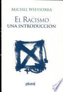 Le racisme, une introduction