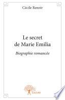 Le secret de Marie Emilia