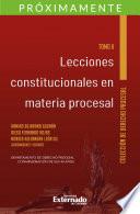 Lecciones constitucionales en materia procesal. Tomo II.