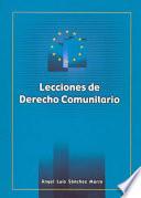 Lecciones de derecho comunitario