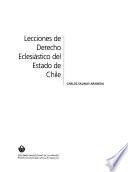 Lecciones de derecho eclesiástico del Estado de Chile