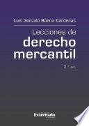Lecciones de derecho mercantil, 2.a ed.