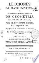 Lecciones de mathematica, o Elementos generales de geometría para el uso de la clase