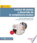 Lectura de prensa y desarrollo de la competencia lectora. Proyecto Mediascopio Prensa. La lectura de la prensa escrita en el aula