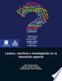 Lectura, escritura e investigación en la educación superior